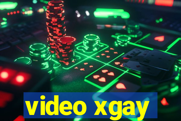 video xgay